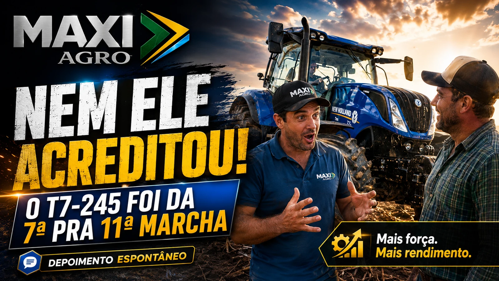 Depoimento real — New Holland T7-245 reprogramada pela Maxi Agro